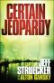 [Sgt. Major Eric Moyer 01] • Certain Jeopardy